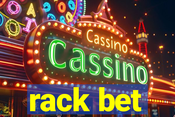 rack bet
